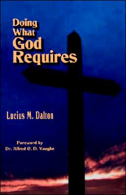 Doing What God Requires