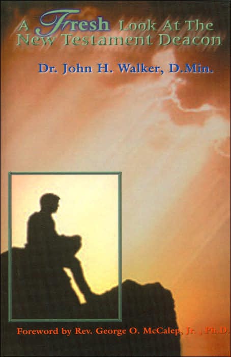 A Fresh Look At The New Testament Deacon