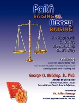 Faith Raising VS Money Raising