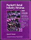 Plunkett's Retail Industry Almanac 2004: The Only Complete Reference to the Retail Industry