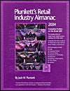 Plunkett's Retail Industry Almanac 2004: The Only Complete Reference to the Retail Industry