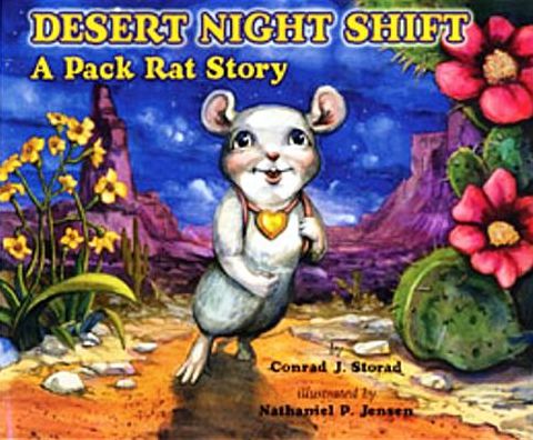 Desert Night Shift: Pack Rat Story