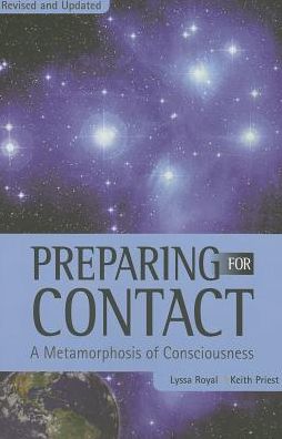 Preparing for Contact: A Metamorphosis of Consciousness