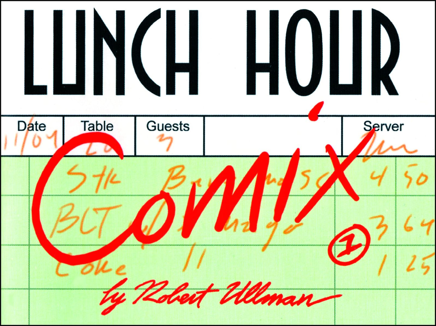 Lunch Hour Comix #1