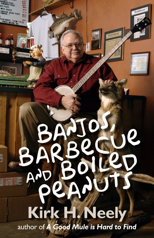 Banjos, Barbecue and Boiled Peanuts