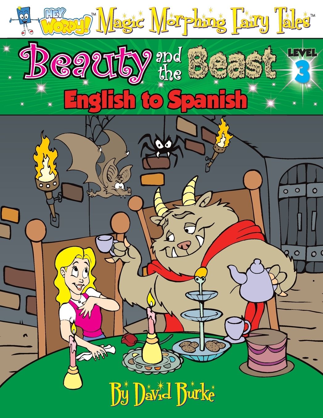 BEAUTY AND THE BEAST: English to Spanish, Level 3