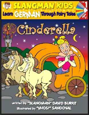 Cinderella: Level 1: Learn German Through Fairy Tales
