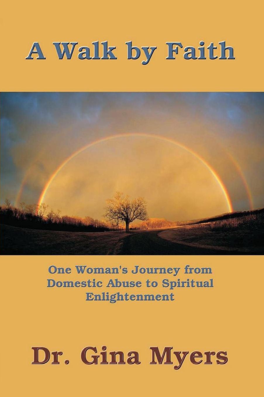 A Walk By Faith