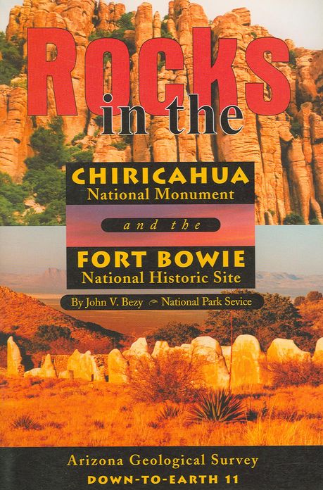 Rocks in the Chiricahua National Monument and the Ft. Bowie National Historical Area