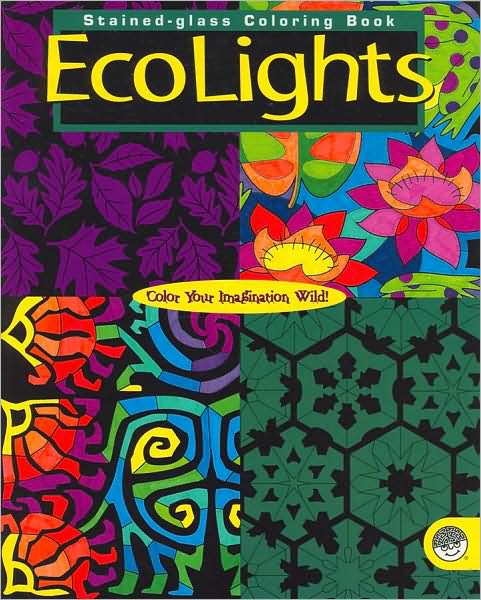 Ecolights: Stained-glass Coloring Book
