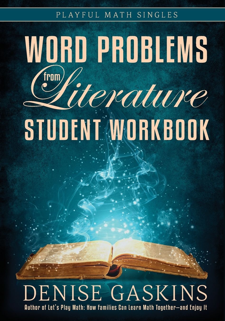 Word Problems from Literature: Student Workbook