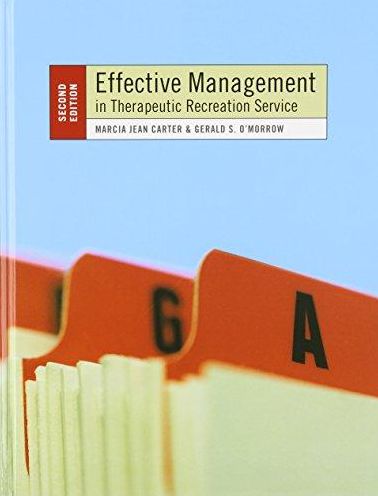 Effective Management in Therapeutic Recreation Service
