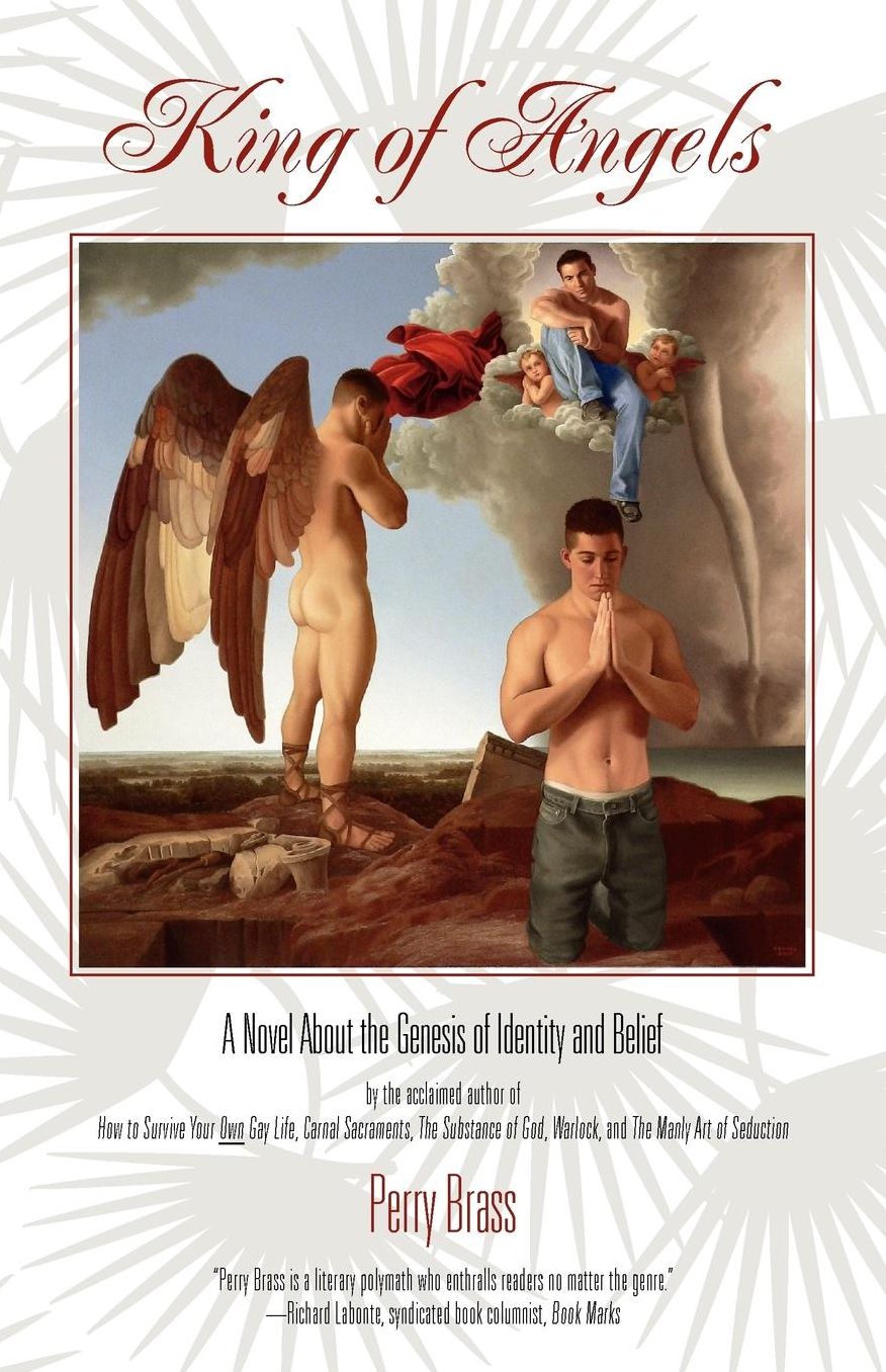 King of Angels: A Novel about the Genesis of Identity and Belief