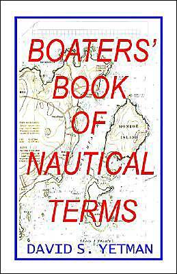 Boater's Book Of Nautical Terms