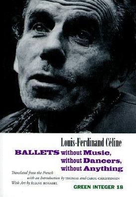 Ballets without Music, without Dancers, without An