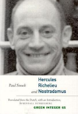 Hercules, Richelieu, and Nostradamus