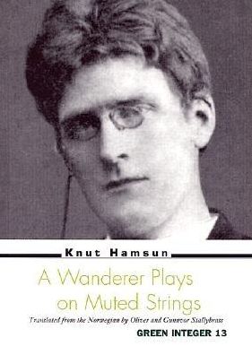 A Wanderer Plays on Muted Strings