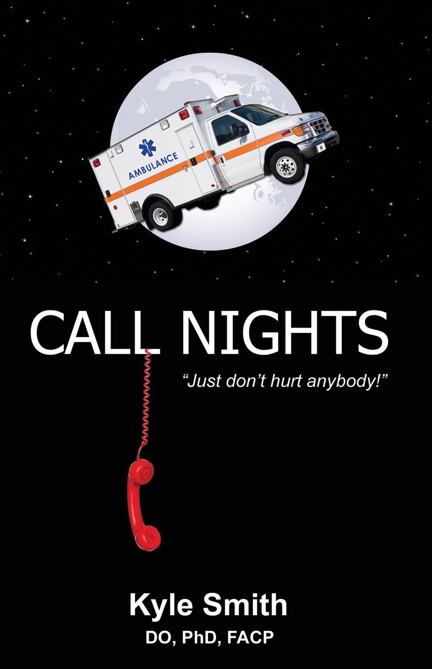 Call Nights: Just Don't Hurt Anybody!