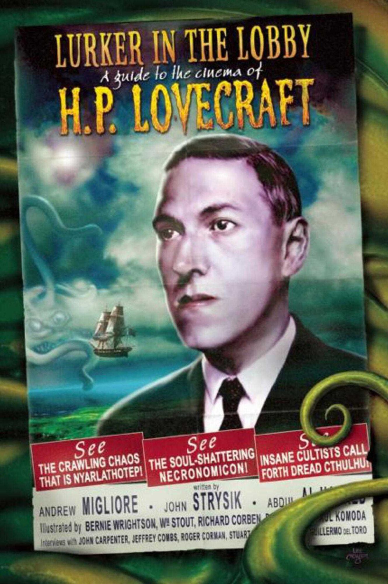 The Lurker in the Lobby: The Guide to Lovecraftian Cinema