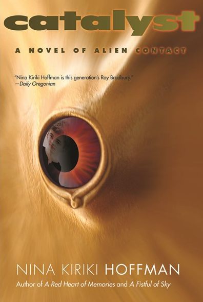 Catalyst: A Novel of Alien Contact