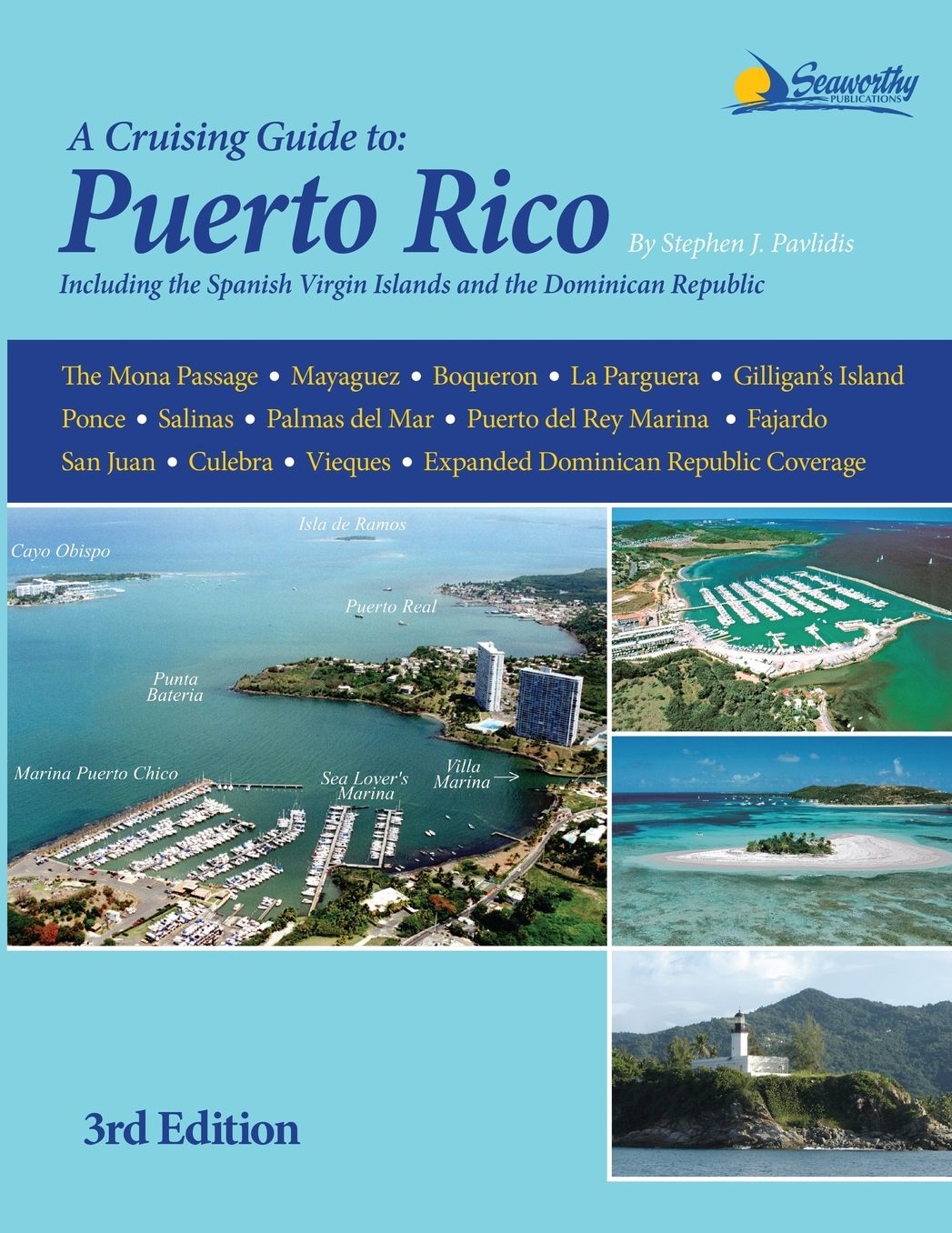 A Cruising Guide to Puerto Rico