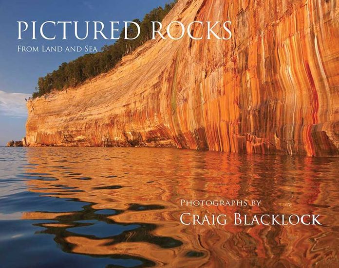Pictured Rocks: From Land and Sea