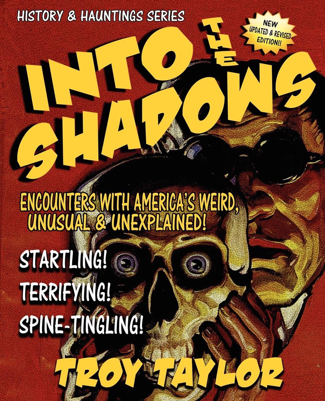 Into the Shadows: America's Unexplained and Unsolved Mysteries