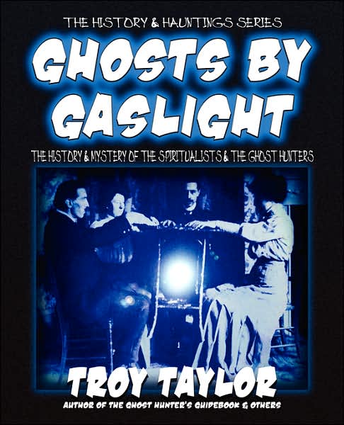 Ghosts By Gaslight