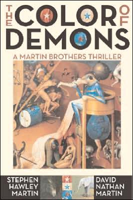 The Color of Demons: A Martin Brothers Thriller