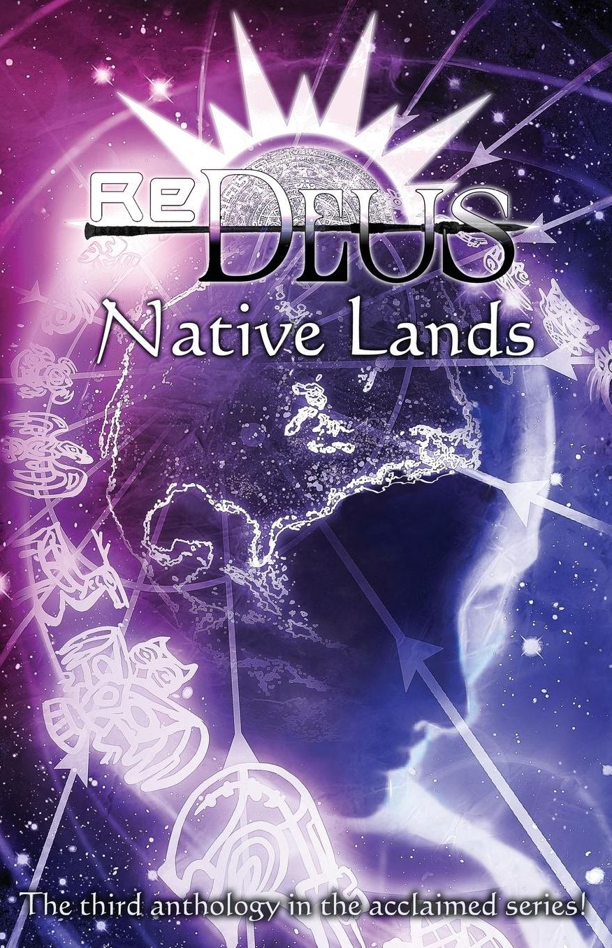ReDeus: Native Lands