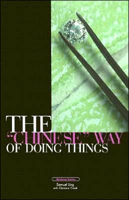 Chinese Way of Doing Things