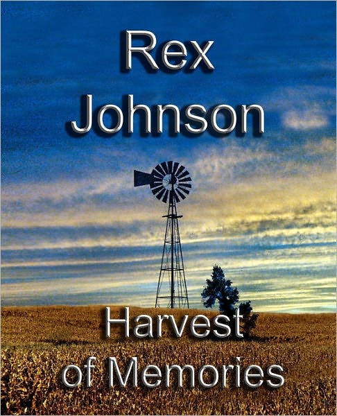 Harvest of Memories