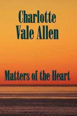 Matters of the Heart