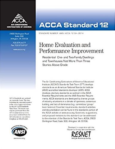 QH - Home Evaluation and Performance Improvement, Standard Number ANSI/ACCA 12 QH - 2014: Standard 12