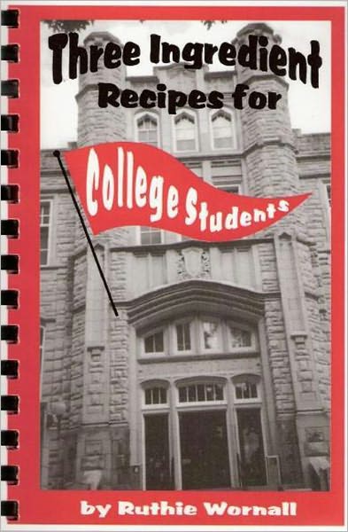 Three Ingredients Recipe for College Students