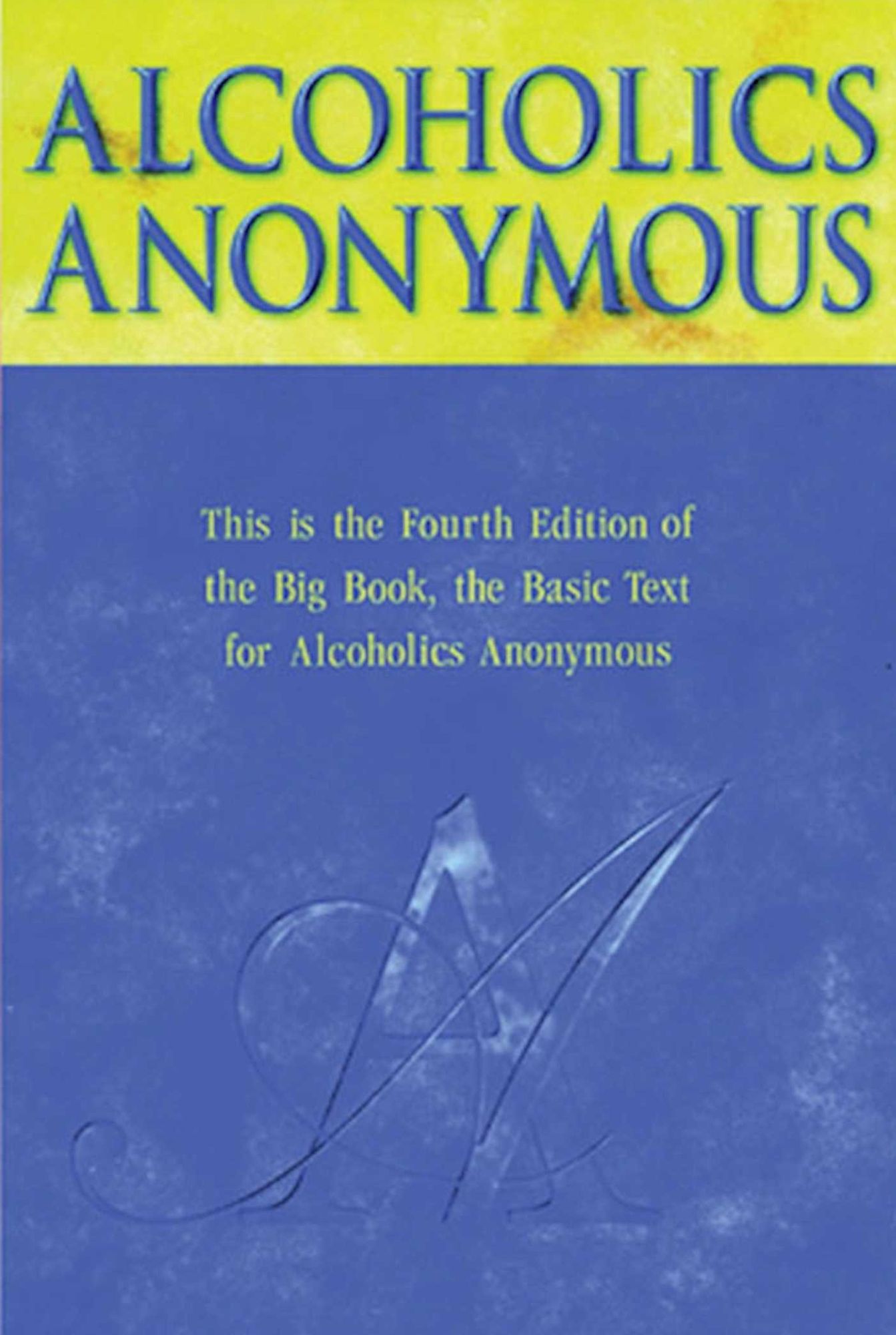 Alcoholics Anonymous: The Story of How Many Thousands of Men and Women Have Recovered from Alcoholism