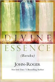 Divine Essence: (Baraka)