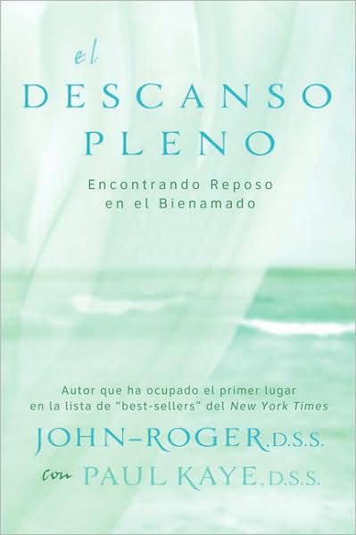 El descanso pleno: Encontrando reposo en el bienamado
