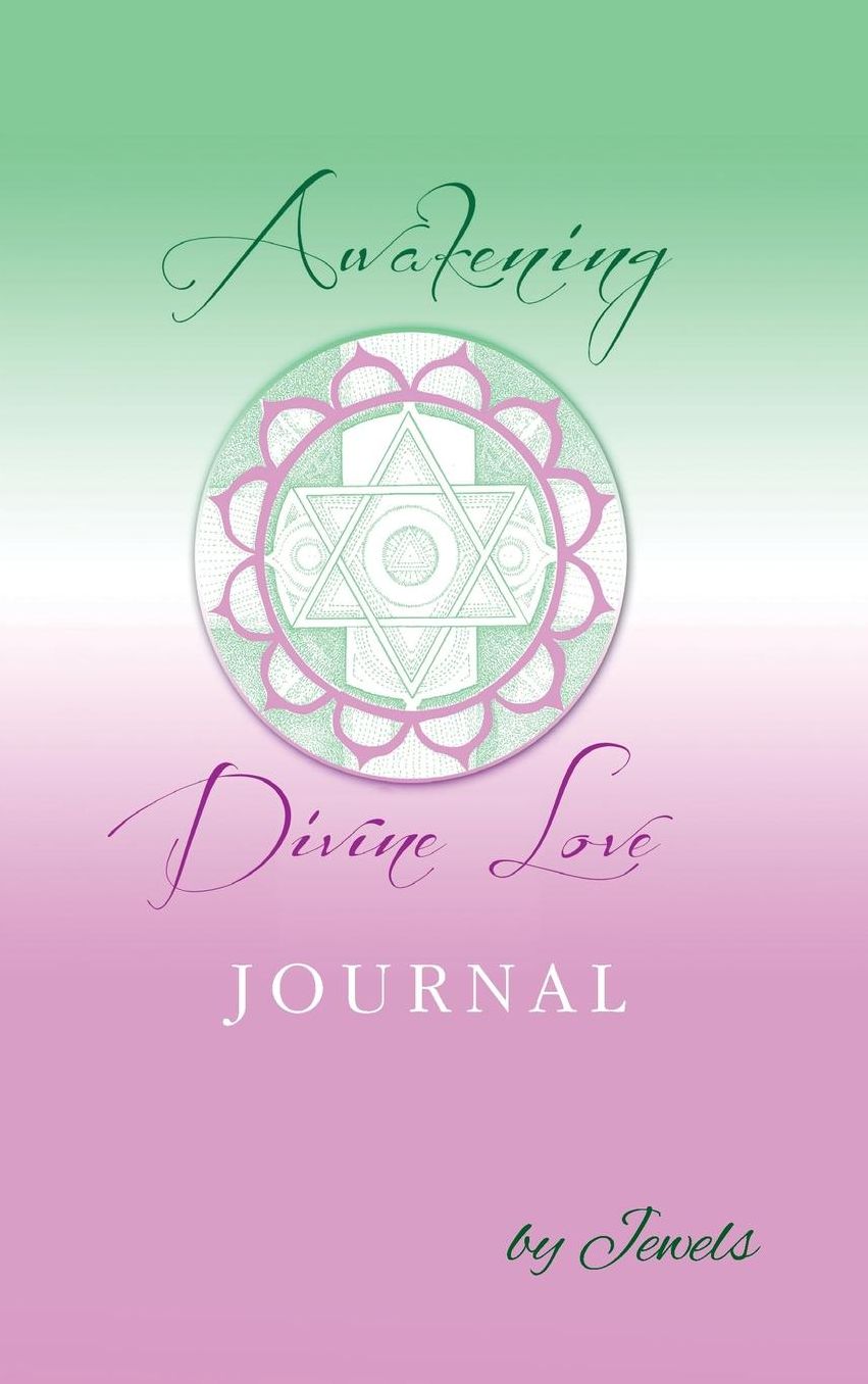 Awakening Divine Love Journal