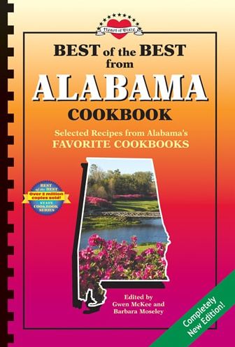 Best of the Best from Alabama Cookbook: Selected Recipes from Alabama's Favorite Cookbooks