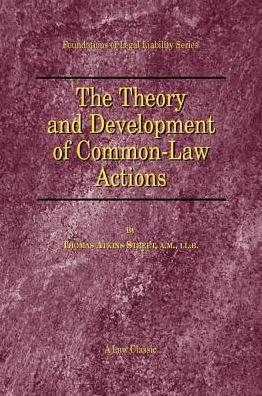 Theory and Development of Common-Law Actions