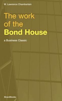 The Work Of The Bond House