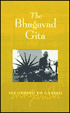The Bhagavad Gita According to Gandhi