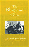 The Bhagavad Gita According to Gandhi
