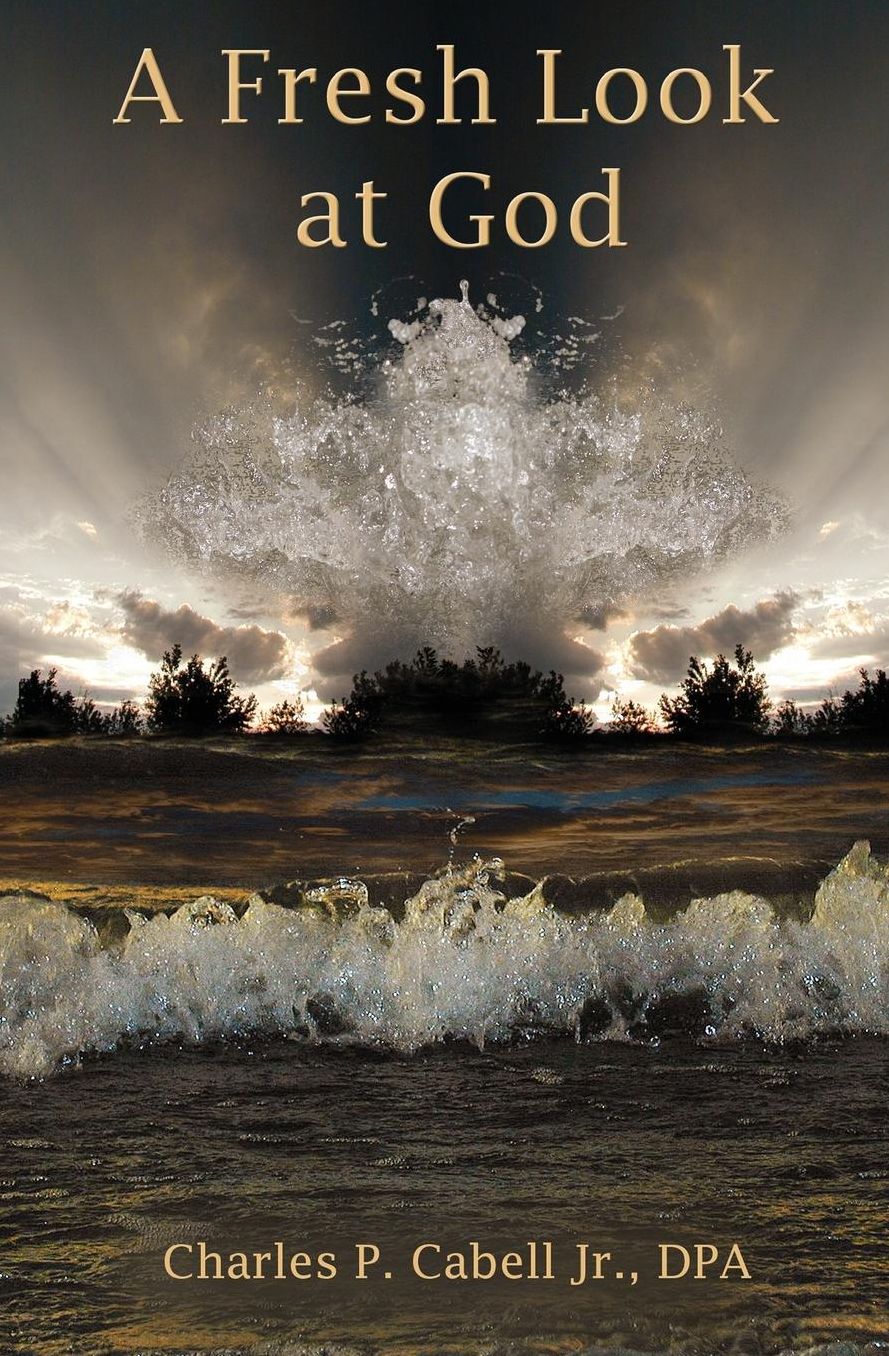 A Fresh Look at God