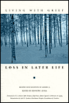 Living with Grief : Loss in Later Life