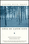 Living with Grief : Loss in Later Life