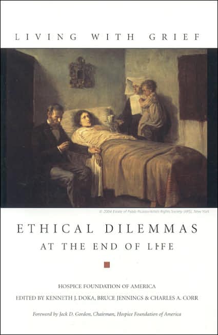 Living with Grief: Ethical Dilemmas at the End of Life
