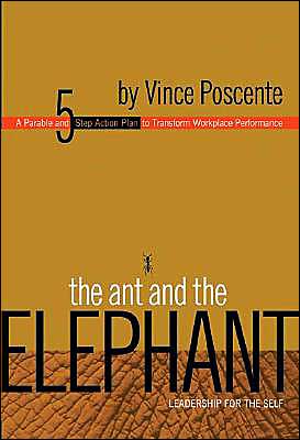 The Ant and the Elephant: Leadership for the Self