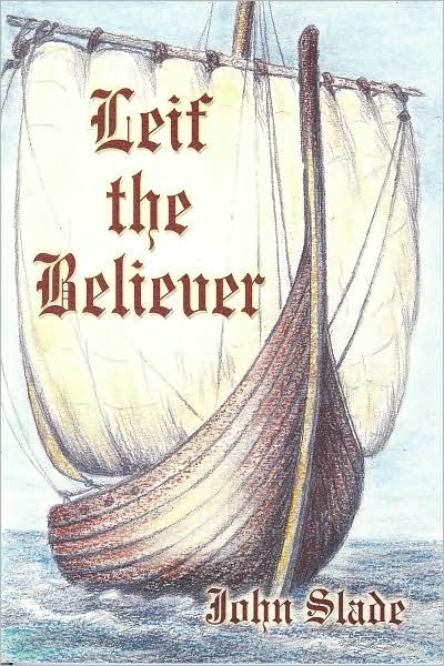 Leif the Believer